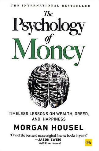 The Psychology of Money Morgan Housel(Harriman House)
